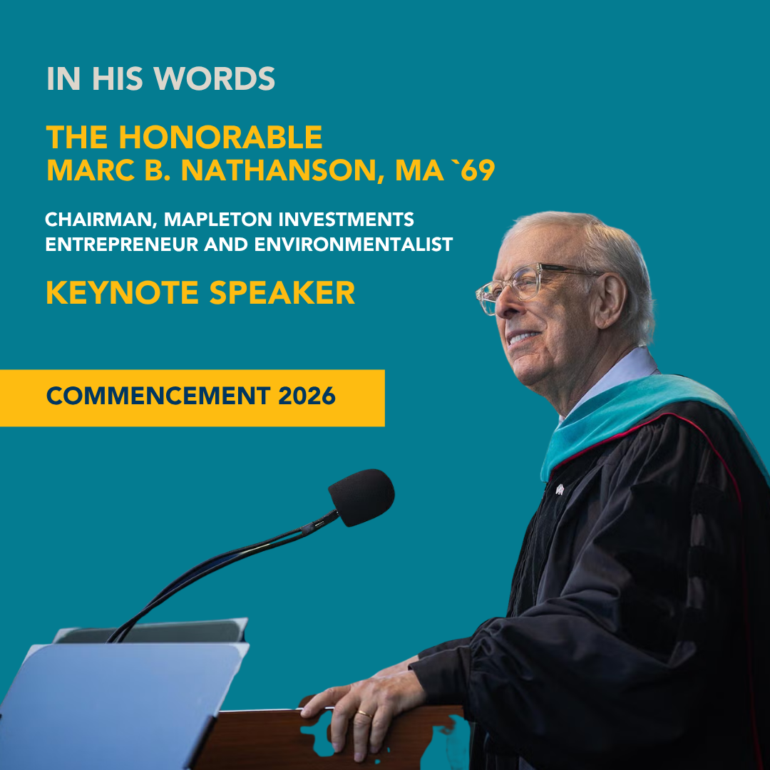 IN HIS WORDS: Our Commencement 2026 Keynote Speaker Ambassador Marc B. Nathanson MA '69